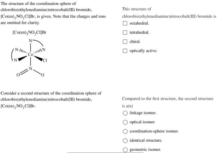Solved The structure of the coordination sphere of | Chegg.com