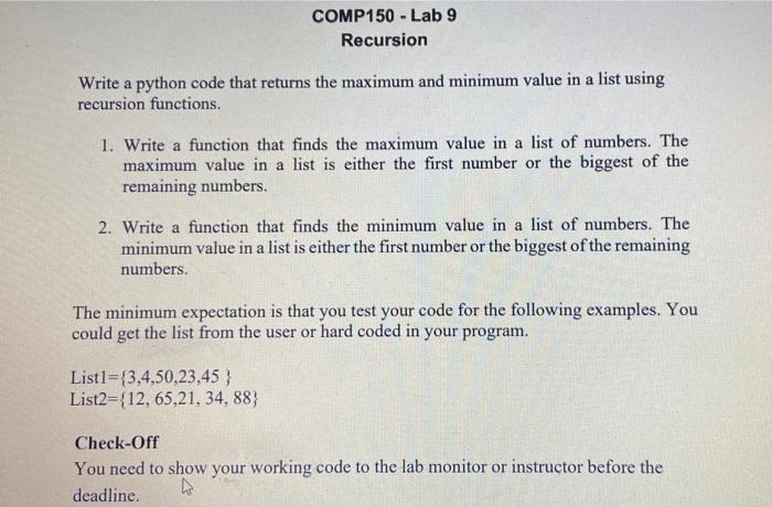 Solved COMP150 - Lab 9 Recursion Write a python code that | Chegg.com image.
