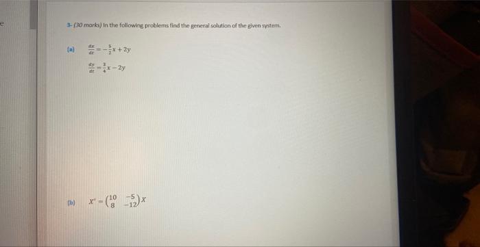 Solved 3- (30 Marks) In The Following Problems Find The | Chegg.com