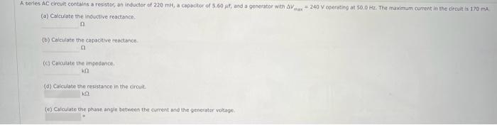 Solved (a) Colculate the inouctive reactance. n. (b) | Chegg.com
