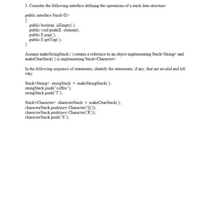 Solved 1. Write a generic static method that takes a Stack | Chegg.com