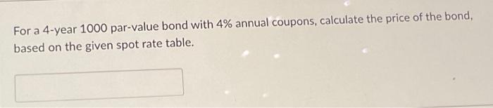 homework #4b (value of the bond annually)