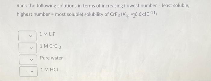 Solved Rank The Following Solutions In Terms Of Increasing | Chegg.com