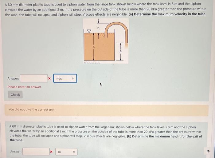 A 60 mm diameter plastic tube is used to siphon water