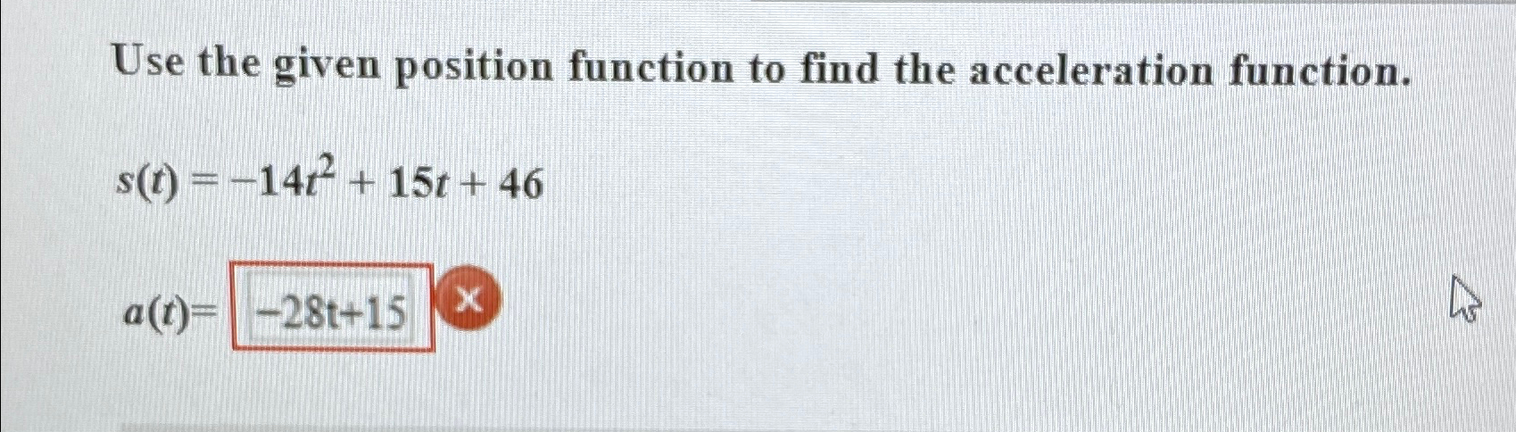 Solved Use the given position function to find the | Chegg.com