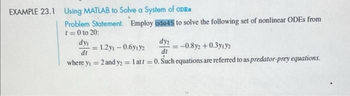 Solved EXAMPLE 23.1 Using MATLAB to Solve a System of ODRs | Chegg.com
