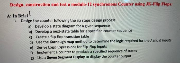 Solved Design, construction and test a modulo-12 synchronous | Chegg.com