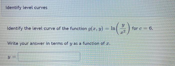 Solved Identify level curves Identify the level curve of the | Chegg.com