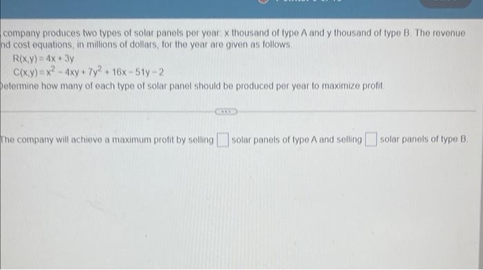 Solved company produces two types of solar panels per year x | Chegg.com
