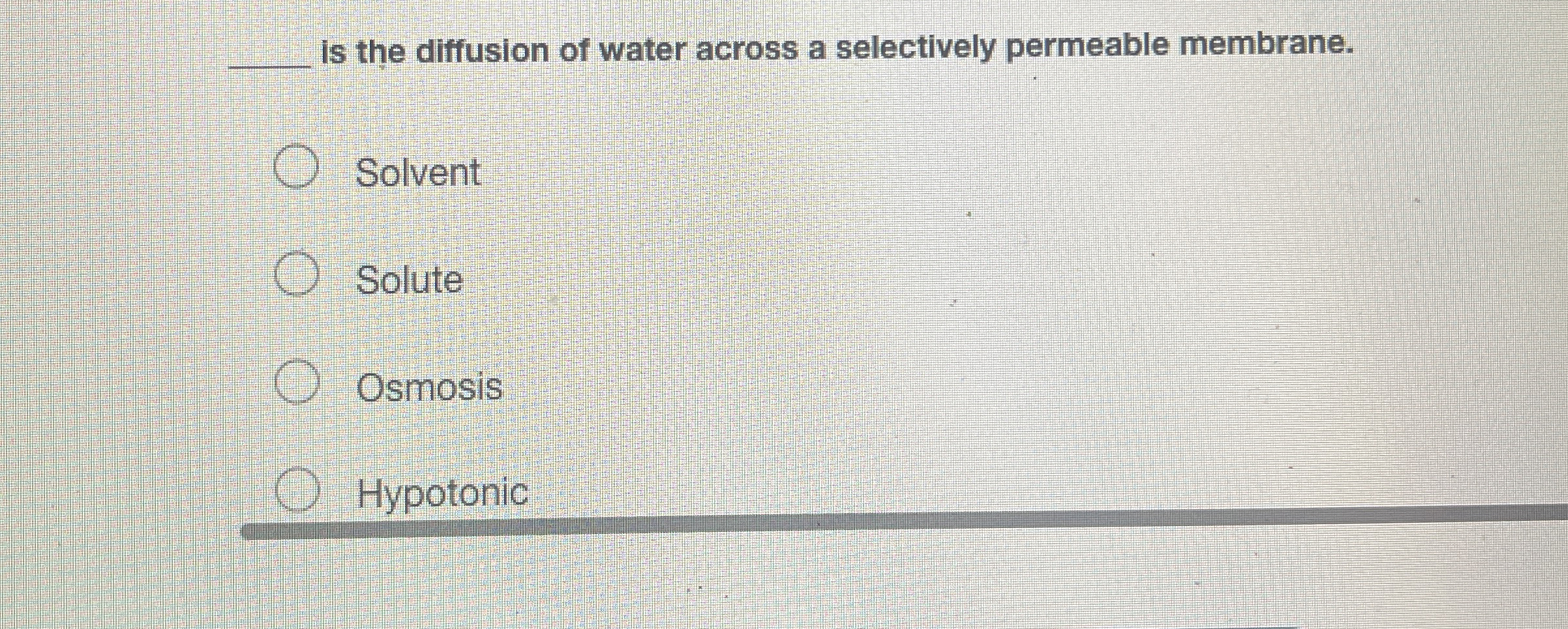 Solved q,is the diffusion of water across a selectively | Chegg.com