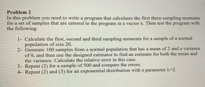 Solved Problem 2 In this problem you need to write a program | Chegg.com