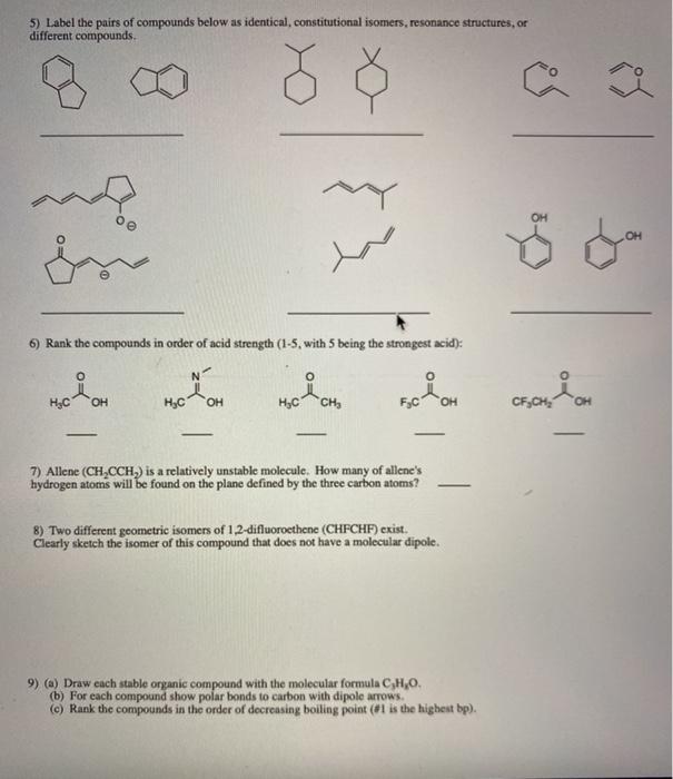 Solved HC CH. 5) Label the pairs of compounds below as | Chegg.com