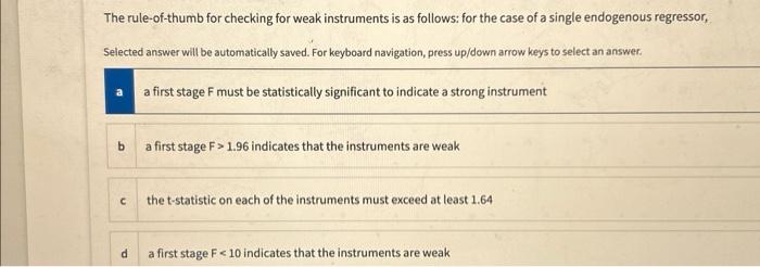 Solved The rule-of-thumb for checking for weak instruments | Chegg.com