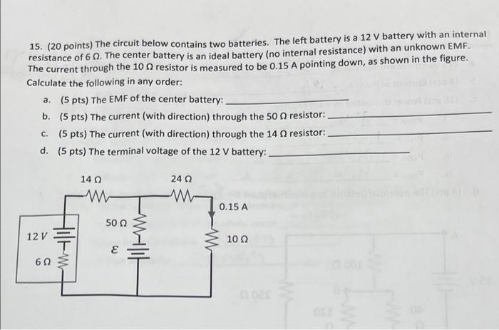 Solved 15. (20 points) The circuit below contains two | Chegg.com