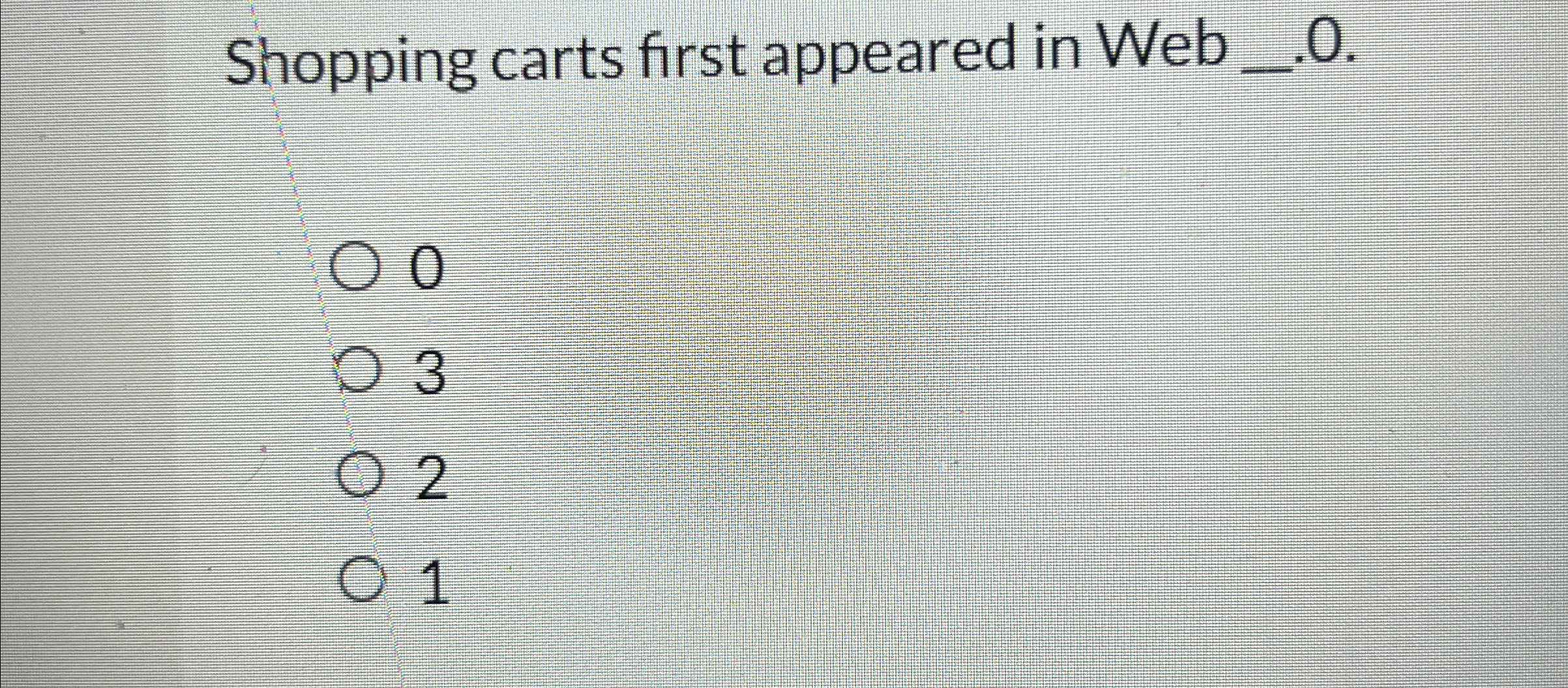 Solved Shopping carts first appeared in Web _. 0.0321 | Chegg.com