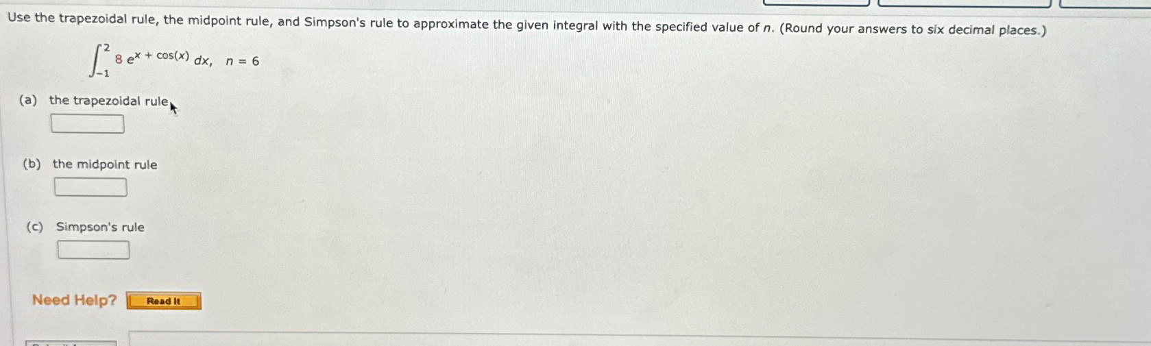 Solved Use the trapezoidal rule, the midpoint rule, and | Chegg.com
