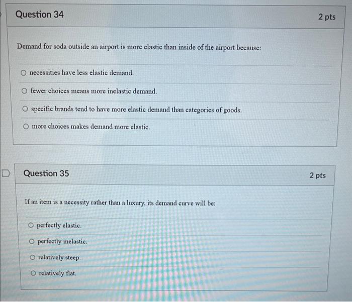 Solved Demand for soda outside an airport is more elastic