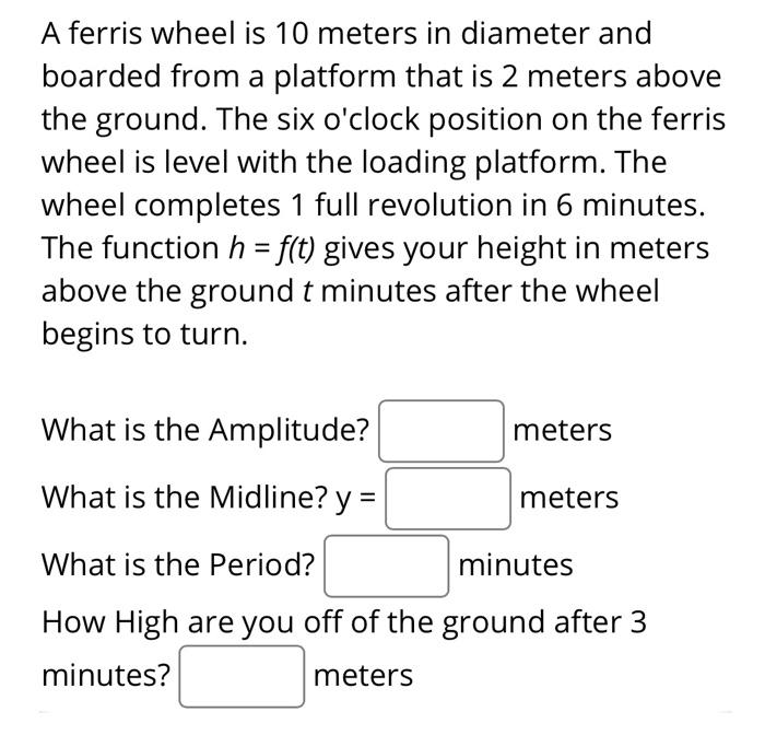 A Ferris Wheel Is 10 Meters In Diameter And Boarded Chegg Com