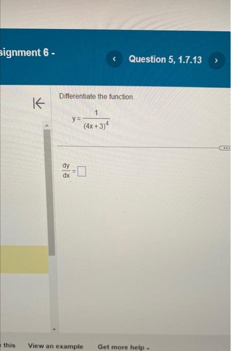 Solved Differentiate The Function. Y=(4x+3)41 Dxdy= 