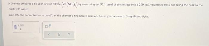 Solved A chemist prepares a solution of zinc nitroke | Chegg.com