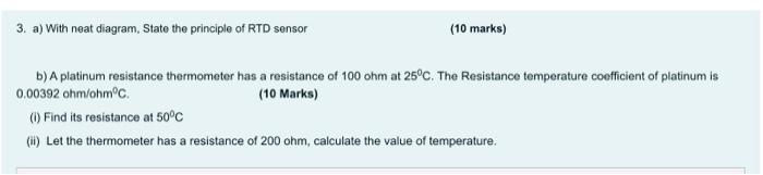 Solved 3. a) With neat diagram, State the principle of RTD | Chegg.com