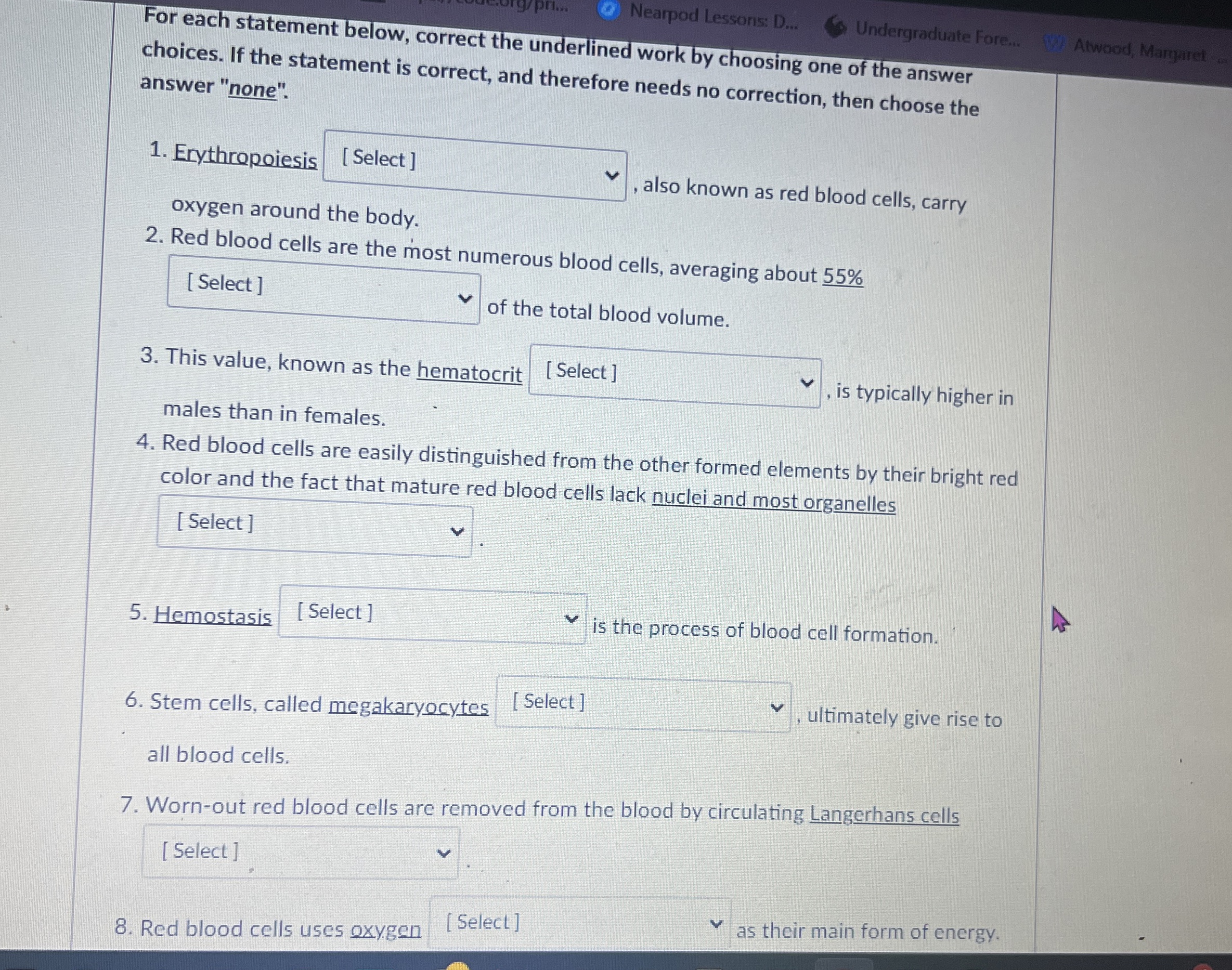 Solved For each statement below, correct the underlined work | Chegg.com
