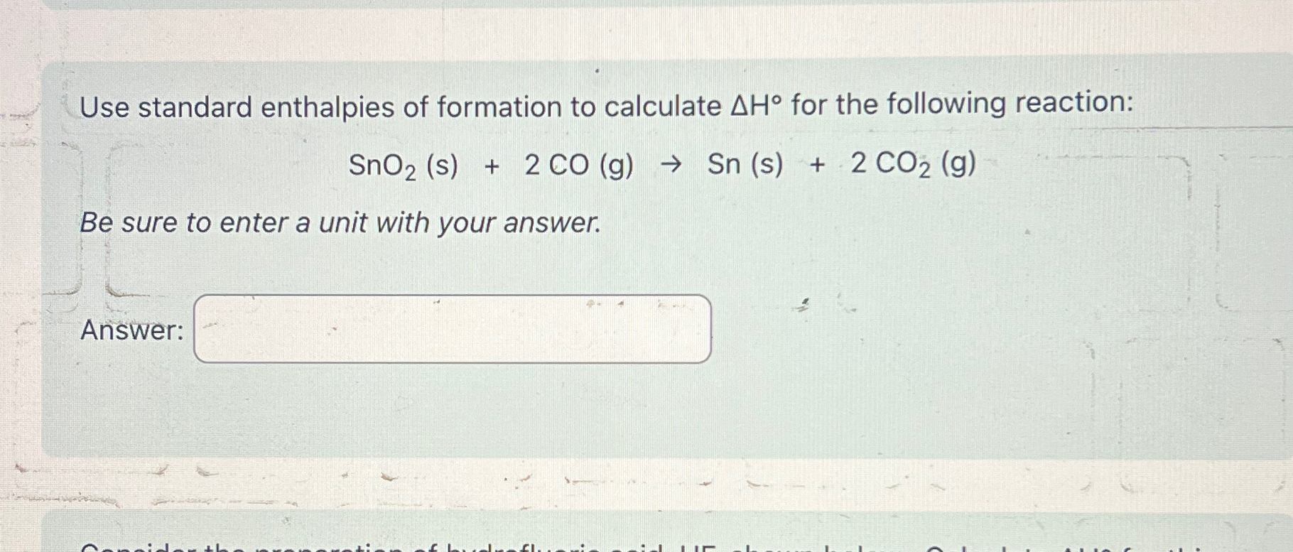 Solved Use standard enthalpies of formation to calculate ΔH°