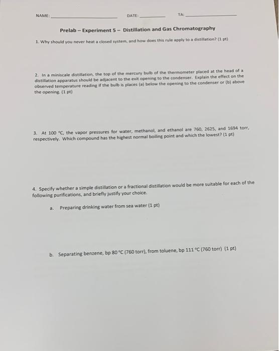 Solved NAME DATE TA: Prelab - Experiments - Distillation and | Chegg.com