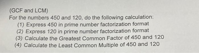 solved-gcf-and-lcm-for-the-numbers-450-and-120-do-the-chegg