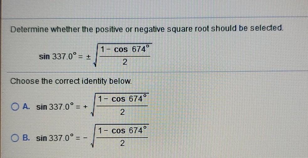 Solved Determine whether the positive or negative square | Chegg.com