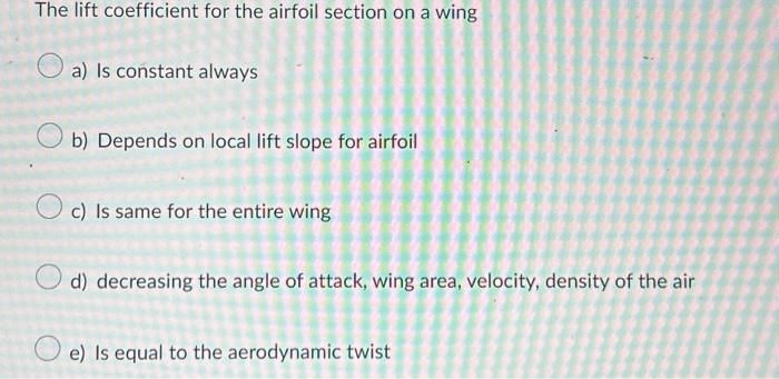 Solved The lift coefficient for the airfoil section on a | Chegg.com