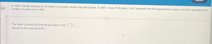 Solved In 1994, the life expectancy of males in a certain | Chegg.com