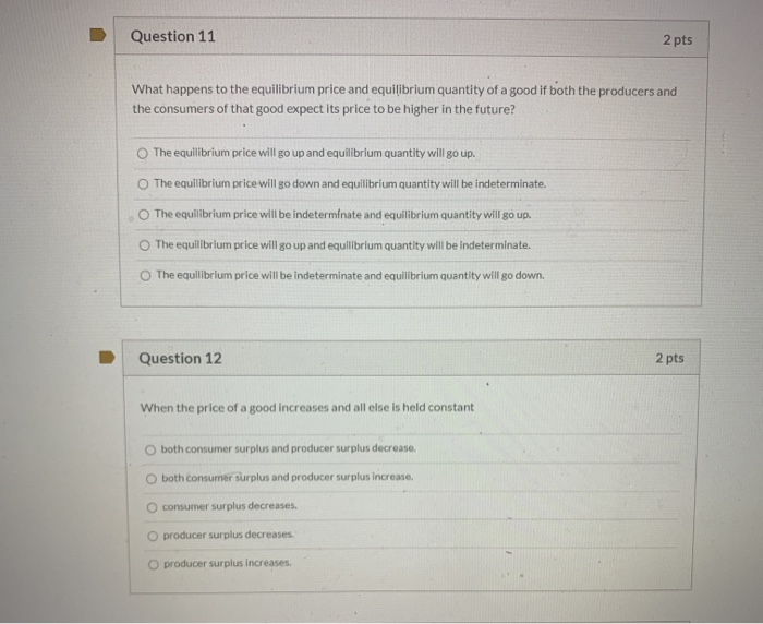 Solved Question 11 2 pts What happens to the equilibrium | Chegg.com