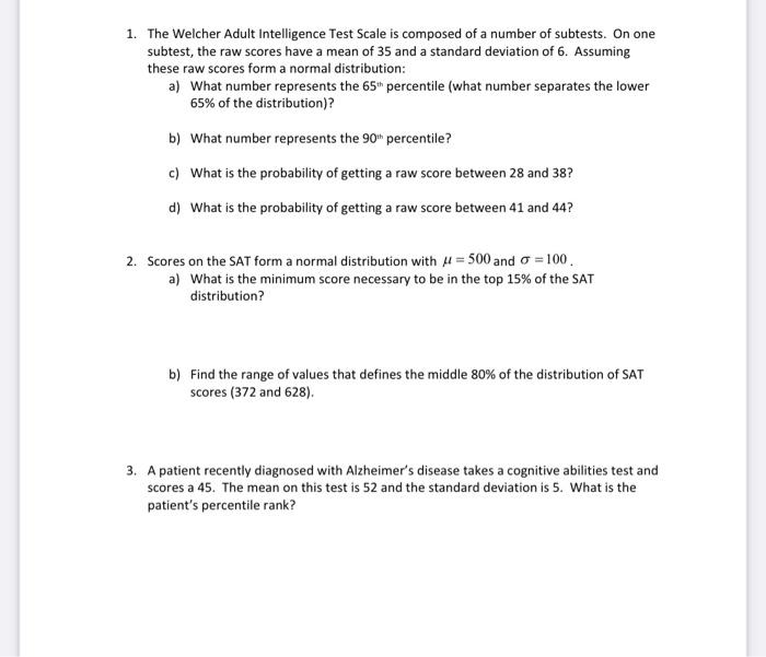 Solved 1. The Welcher Adult Intelligence Test Scale is | Chegg.com