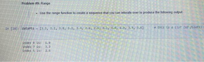 Solved Problem #9: Range • Use the range function to create | Chegg.com