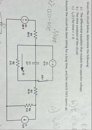 Solved Given the circuit below, determine the following:a.) | Chegg.com