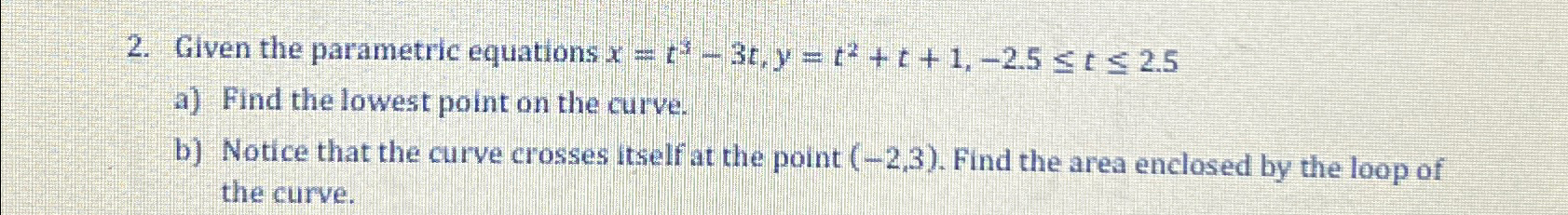 Solved Given the parametric equations | Chegg.com