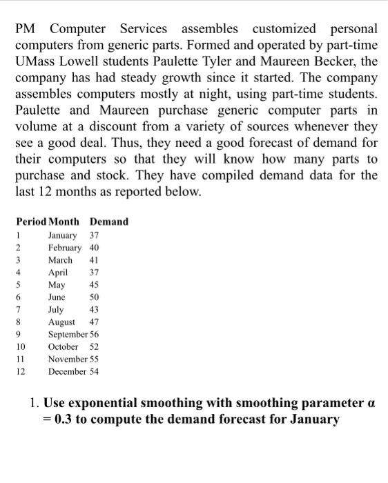 Solved PM Computer Services assembles customized personal | Chegg.com