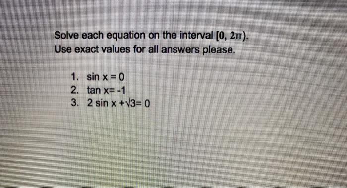 Solved Solve each equation on the interval [0, 21). Use | Chegg.com