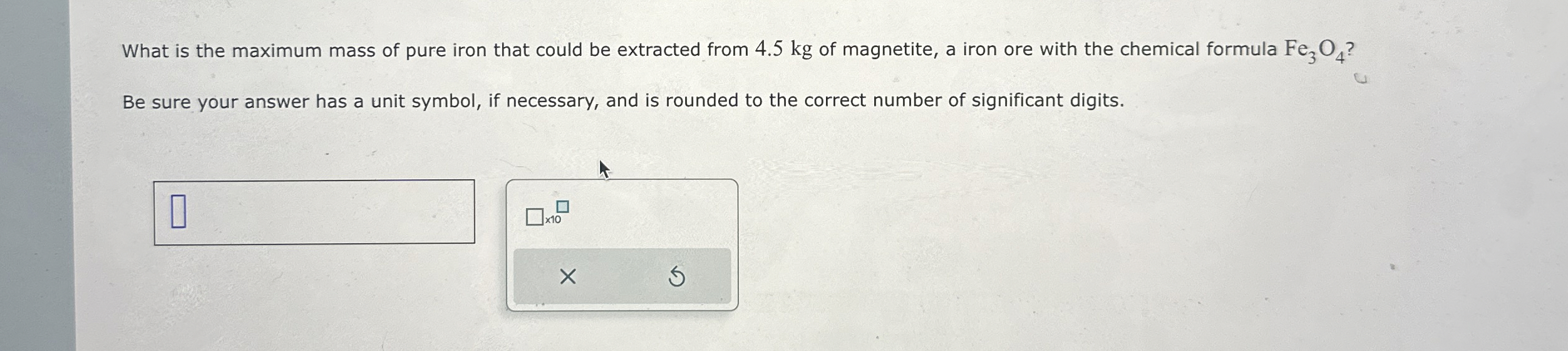 What is the maximum mass of pure iron that could be | Chegg.com