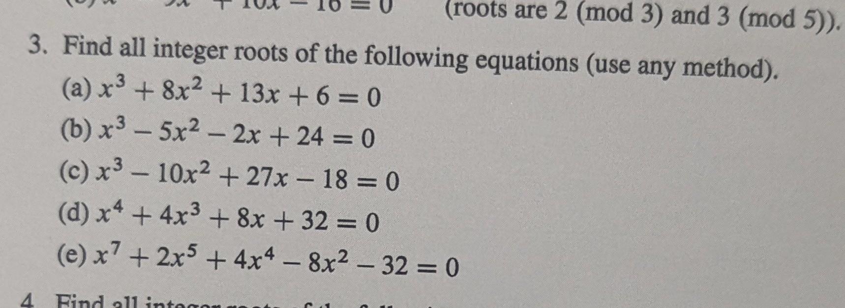 Solved 3. Find all integer roots of the following equations | Chegg.com