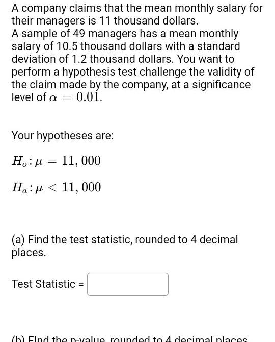Solved A company claims that the mean monthly salary for | Chegg.com