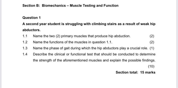 Solved Section B: Biomechanics - Muscle Testing and Function | Chegg.com