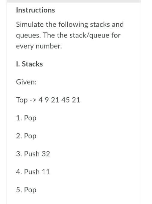 Solved Instructions Simulate The Following Stacks And | Chegg.com