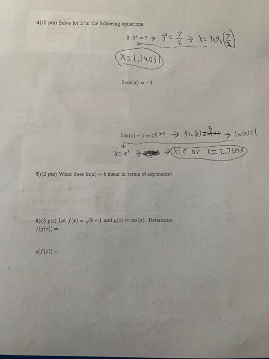 Solved 4) (5pts) Solve for x in the following equations. | Chegg.com