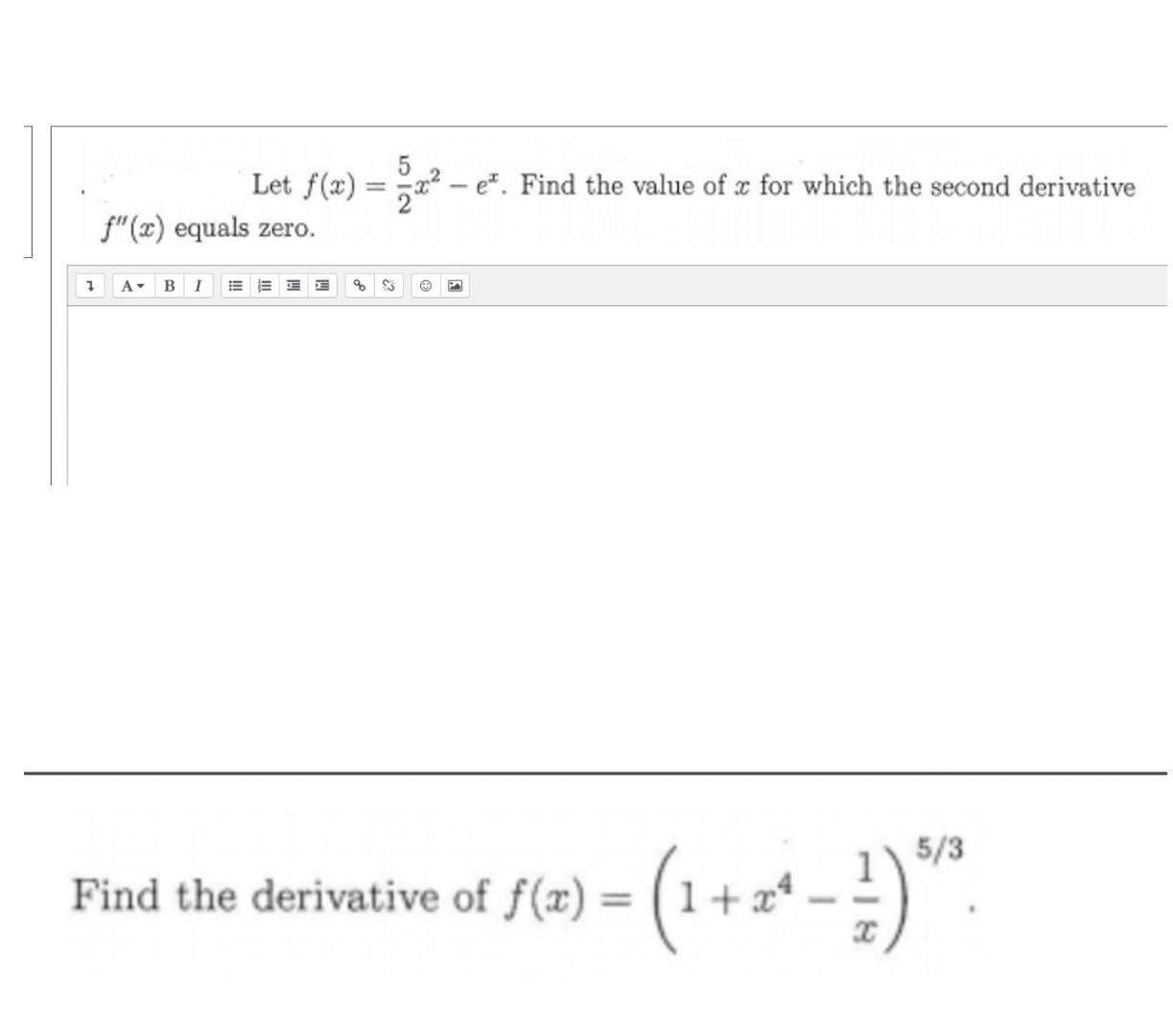 Solved Let f(x)=25x2−ex. Find the value of x for which the