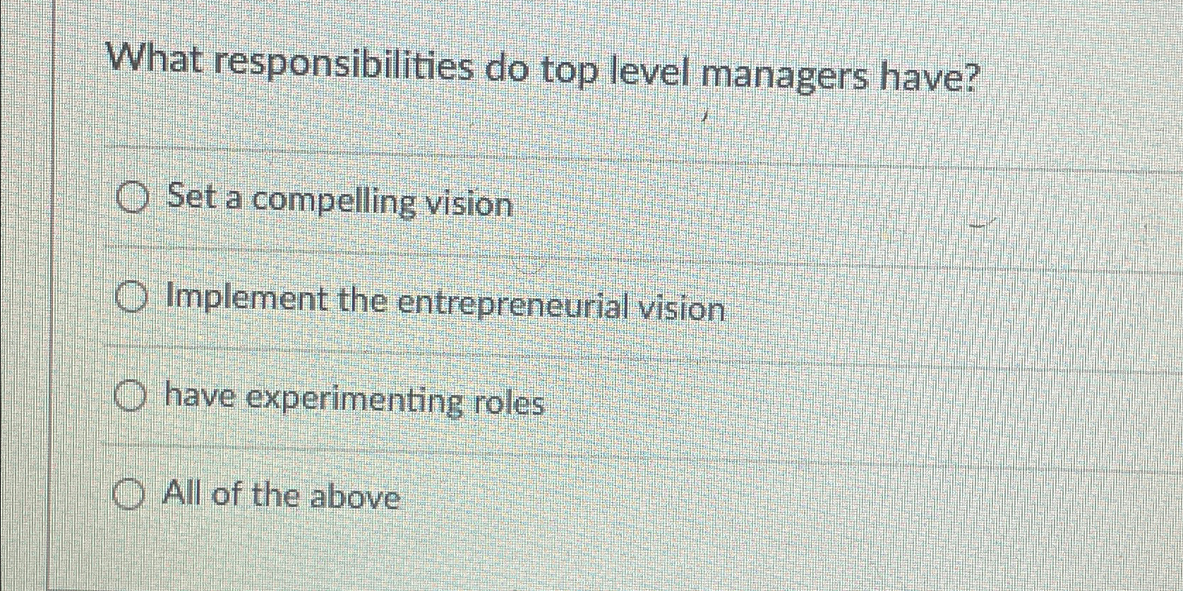 Solved What responsibilities do top level managers have?Set | Chegg.com
