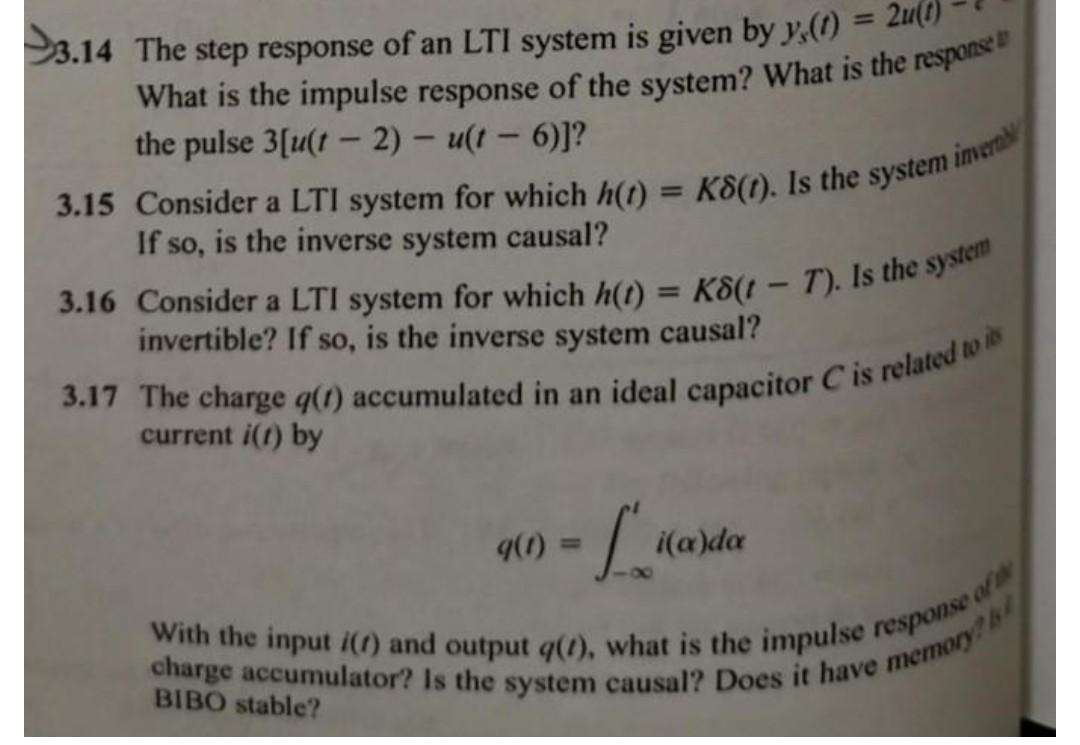 Solved 3.14 The step response of an LTI system is given by | Chegg.com