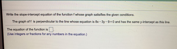 Solved Write the slope-intercept equation of the function f | Chegg.com