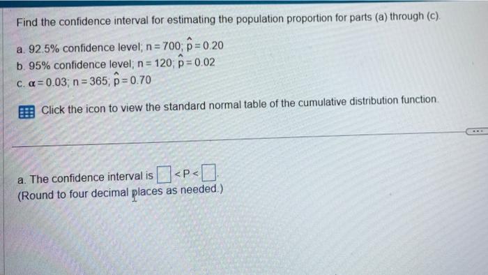 Solved Find the confidence interval for estimating the | Chegg.com